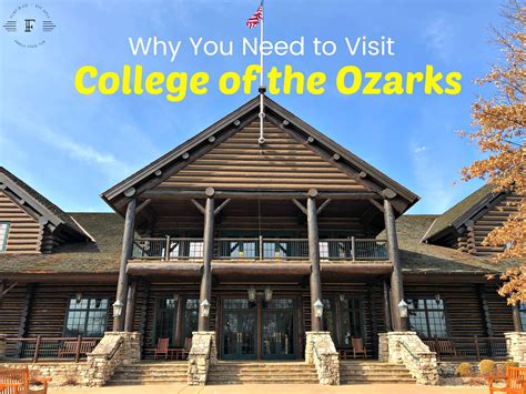 Why You Need to Visit College of the Ozarks - Flint & Co