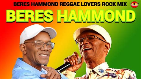 Beres Hammond Reggae Mix Reggae Lovers Rock Mix 2024 Romie Fame Dj