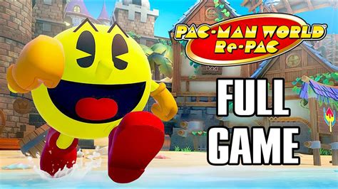 Pac Man World Re Pac Full Game Gameplay Walkthrough YouTube