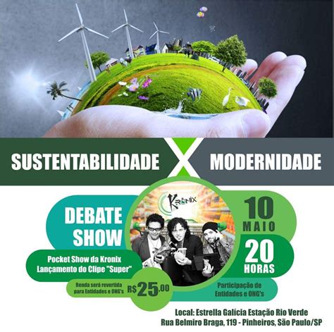 Debate Show Sustentabilidade X Modernidade Pocket Show Kronix Sympla