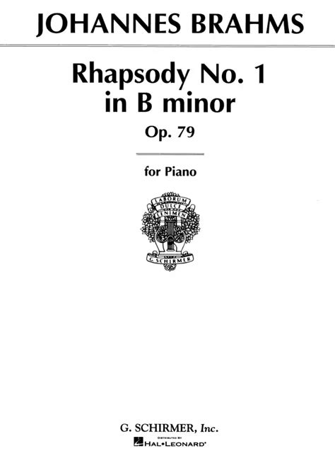 Rhapsody In B Minor Op 79 No 1 Von Johannes Brahms Im Stretta