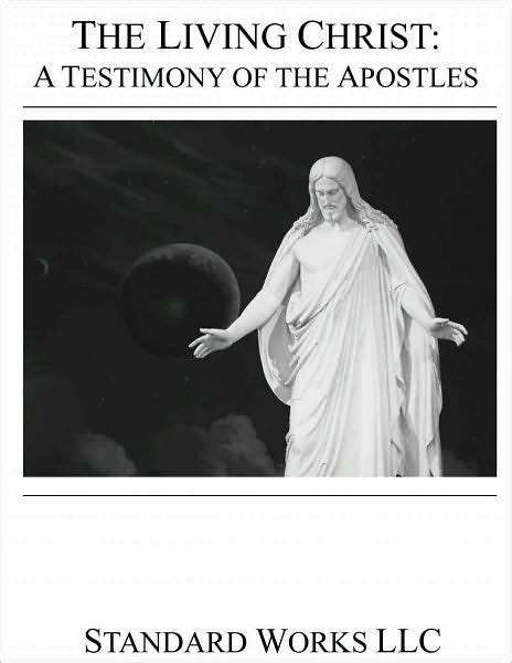 Lds The Living Christ The Testimony Of The Apostles By Standard