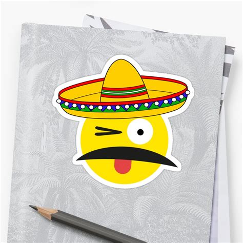 Funny Mexican Emoji Stickers By Nkioi Redbubble