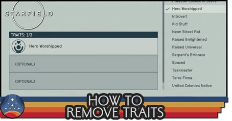 How To Remove Traits Starfieldgame