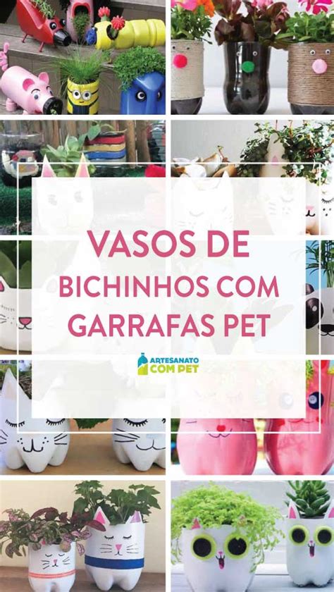 Vasos De Bichinhos Garrafa PET Artesanato Garrafa PET