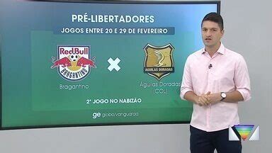 Bom Dia Vanguarda Bragantino vai enfrentar o Águilas Doradas na Pré