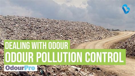 Odour Pollution Control Dealing With Odour Pollution YouTube