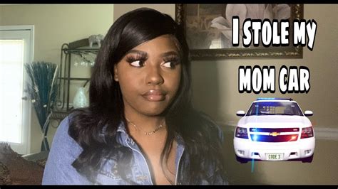 Storytime I Stole My Mom Car Youtube