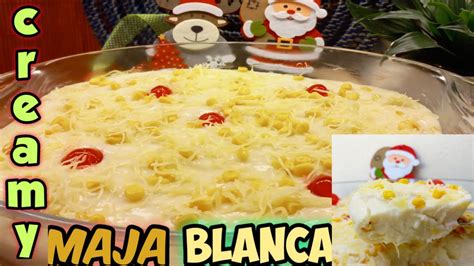 Ganito Pala Gawin Ang Maja Blanca Na Creamy L Maja Blanca Recipe L Jun