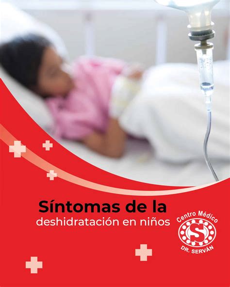 Síntomas de deshidratación en niños - Centro Médico Dr. Serván
