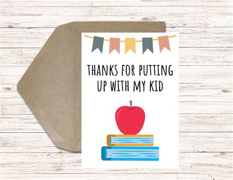 Printable Funny Teacher's Day Card for School Teacher Thank You for Putting up With My Kid ...