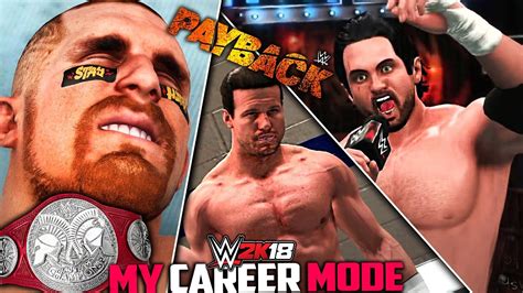 WWE 2K18 My Career Mode Ep 13 PAYBACK PPV YouTube