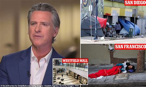 Gavin Newsom Admits Californias Homeless Situation Is Out Of Control