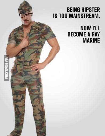 Now Ill Become A Gay Marine Gag