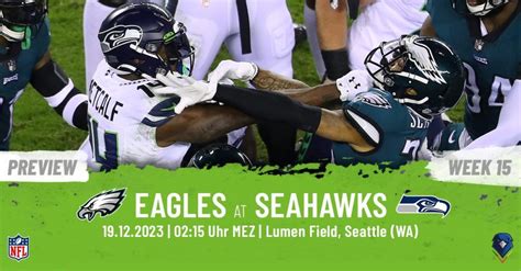 Preview Woche 15 Nfl Seattle Seahawks Philadelphia Eagles