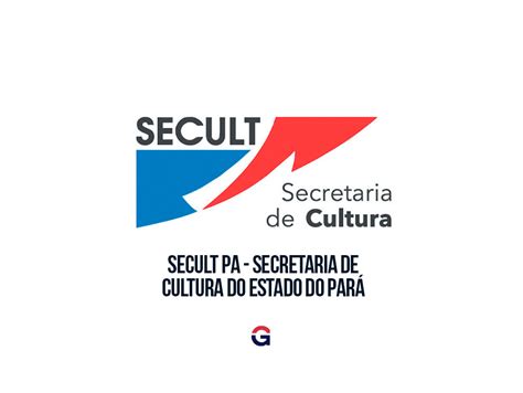 Concurso Secult Pa Secretaria De Cultura Do Estado Do Par Cursos