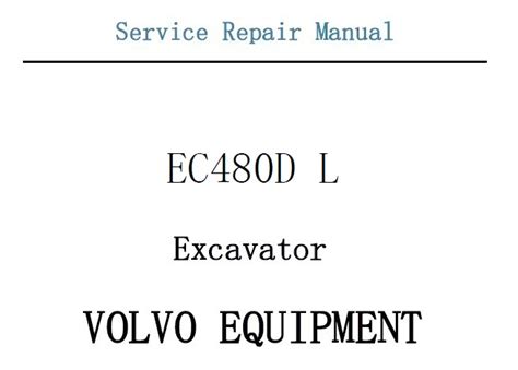 Volvo Ec480d L Excavator Service Repair Manual