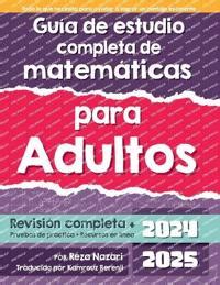 Gu A De Estudio Completa De Matem Ticas Para Adultos Reza Nazari