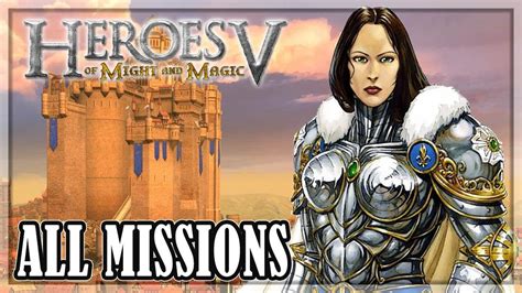 Heroes Of Might And Magic 5 All Haven Missions Isabel Arc YouTube