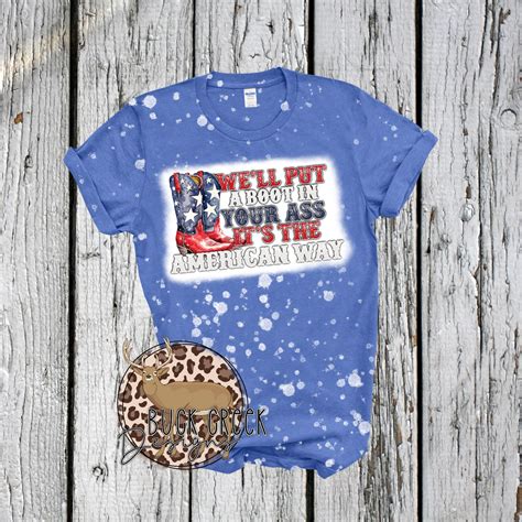 Boot In Your Ass Toby Keith Th Of July Boots PNG Sublimation Etsy