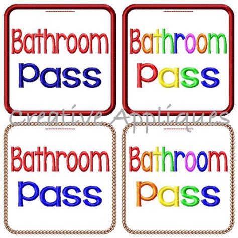 Bathroom School Pass Creative Appliques