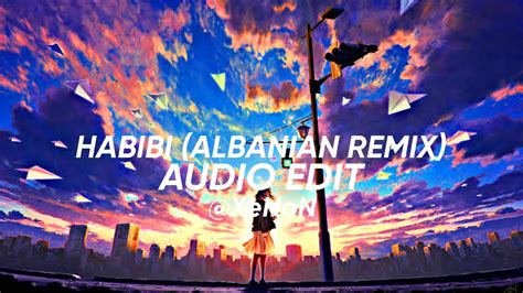 Habibi Albanian Remix Dj Gimi O Edit Audio YouTube