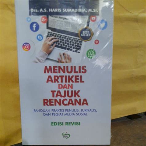 Menulis Artikel Dan Tajuk Rencana Edisi Revisi Lazada Indonesia