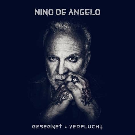 Gesegnet Und Verflucht Von Nino De Angelo Cd G Nstig Kaufen Ebay