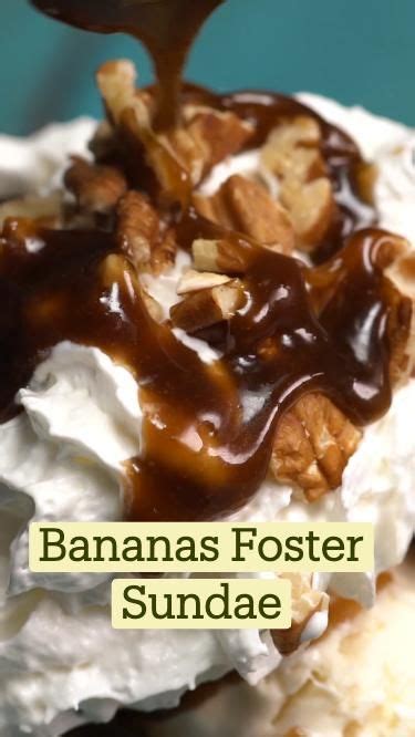 Bananas Foster Sundae Recipe Banana Pudding Summer Desserts