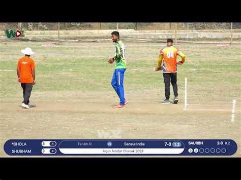 Arjun Amdar Chasak Sansui India Vs Farukh Xl Wdz Live Youtube