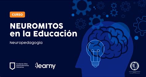 Neuromitos De La Educaci N Y Neuroaprendizaje Learny