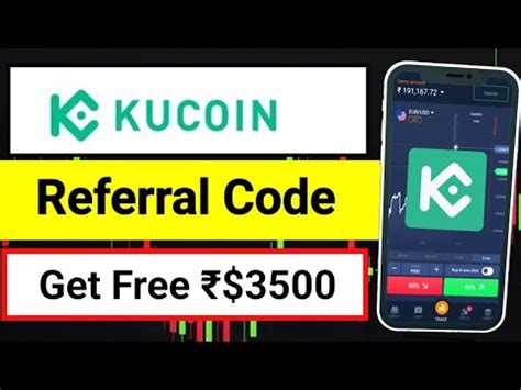 Kucoin Referral Code Kucoin Referral Code 2024 Kucoin App