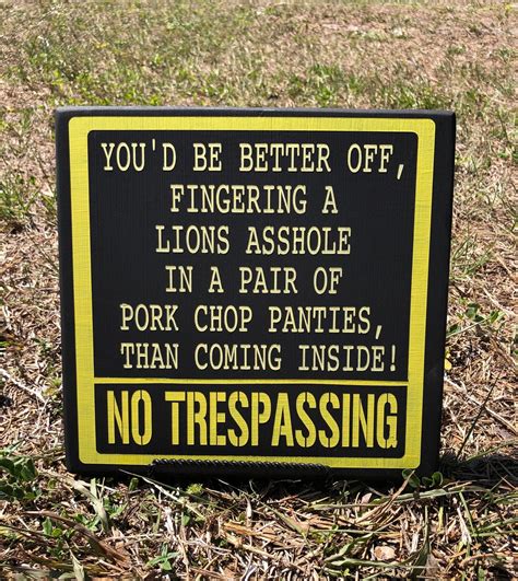 Great No Trespassing Signs Hilarious But Serious These Etsy