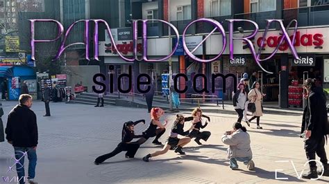 KPOP IN PUBLIC TÜRKİYE SIDE CAM MAVE Pandora Dance Cover by