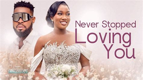 Never Stopped Loving You Jerry Williams Chinenye Nnebe 2024