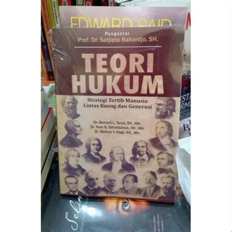 Jual Teori Hukum Prof Dr Satjipto Rahardjo Sh Shopee Indonesia