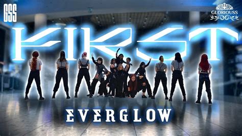 K Pop In Public Everglow First Dance Cover By Gloriouss Youtube