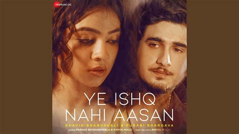 Ye Ishq Nahi Aasan Youtube Music