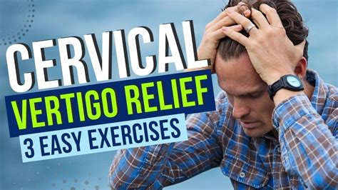 Cervical Vertigo Cervicogenic Dizziness Relief Exercises Youtube