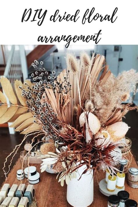 Structural Dried Flowers And Foliage Add Visual Interest And They Last Forever Here’s How To