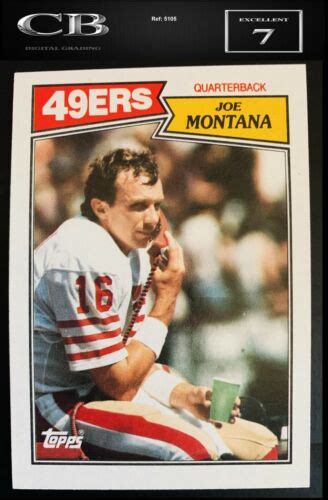 1987 Topps Joe Montana 112💎diggrade 7 Nrmt Cntrg Not In Slab Ebay