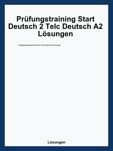 Prüfungstraining Start Deutsch 2 Telc Deutsch A2 Lösungen