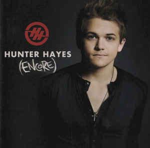 Hunter Hayes – Hunter Hayes (Encore) (2013, CD) - Discogs