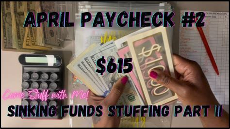 April Paycheck 2 Sinking Funds Stuffing Part II 615 YouTube