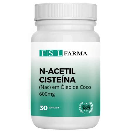 N Acetilciste Na Nac Mg Fsl Farma