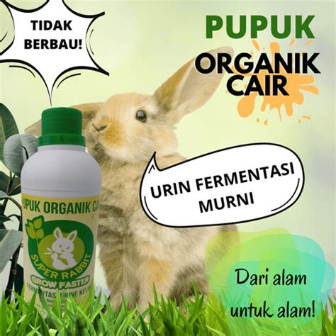 Jual PUPUK ORGANIK PUPUK CAIR FERMENTASI URINE KELINCI 500ML