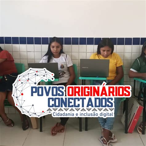 Https Ierr Edu Br Pss2501 - IERR lança projeto de inclusão digital para Povos Indígenas – IERR
