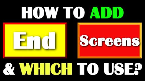 How To Add End Screen On Youtube Video And Which To Use Youtube