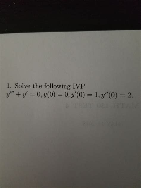 Solved 1 Solve The Following Ivp