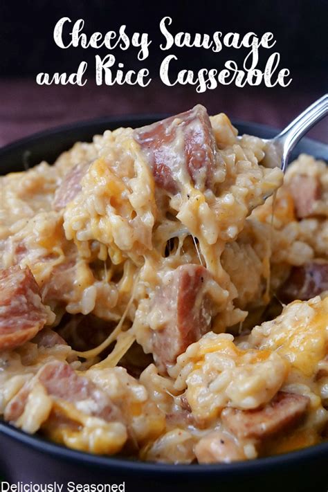 Cheesy Sausage And Rice Casserole Deliciously Seasoned